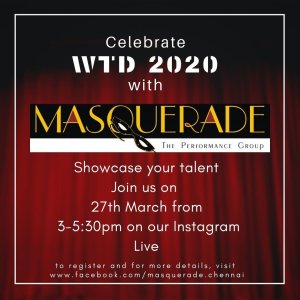 World Theatre Day 2020 - Masquerade Chennai 